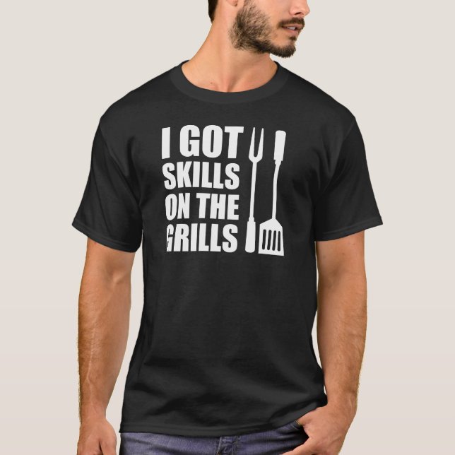 Skills On The Grills (ON DARK) T-Shirt (Front)