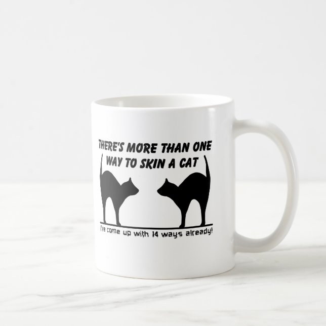 Skin A Cat Funny Mug Humour (Right)