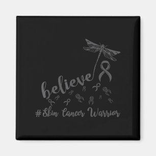 Skin Cancer Warrior Dragonfly Believe Hope Magnet