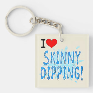 Skinny Dippers - I Love Skinny Dipping Key Ring