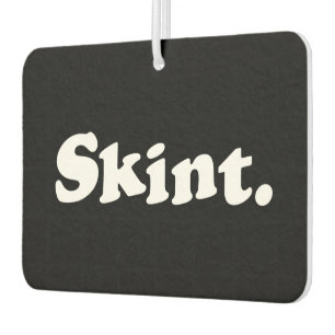 Skint. Car Air Freshener
