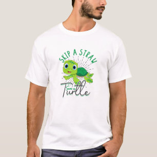 Skip A Straw Save A Turtle - Avoid Straw And Plast T-Shirt