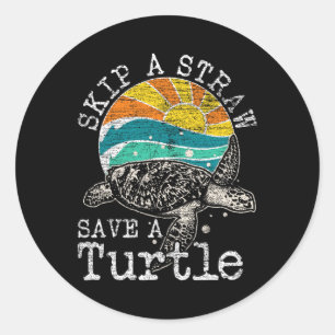 Skip A Straw Save A Turtle Classic Round Sticker