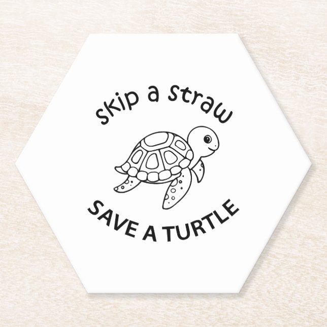 Skip A Straw Save A Turtle Copy Copy Copy Paper Coaster (Front)