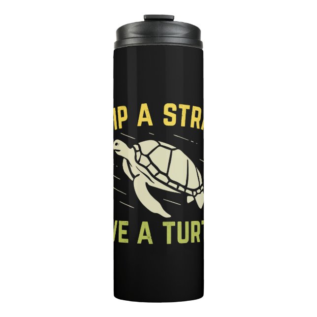 Skip A Straw Save A Turtle Scuba Diver Diving Gift Thermal Tumbler (Front)