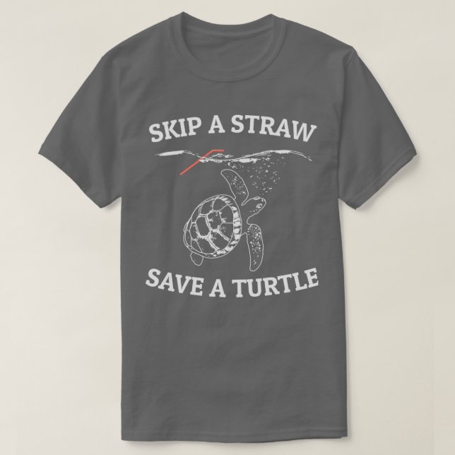 Skip A Straw Save A Turtle T Shirt Essential (Design Front)