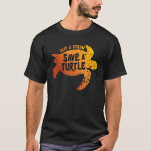 Skip The Straw Save A Turtle Sea Ocean Planet Natu T-Shirt