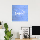 Skipper Nautical Sailing Blue and White Poster (Home Office)