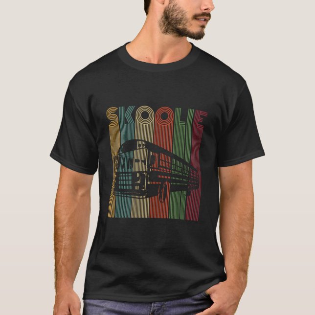 Skoolie For A Schoolie Driver T-Shirt (Front)