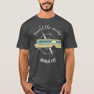 Skoolie Life Converted School Bus Travelling T-Shirt
