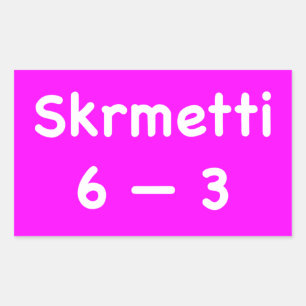 Skrmetti 6 -- 3 rectangular sticker
