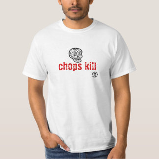 skull2, stamp, chops kill T-Shirt
