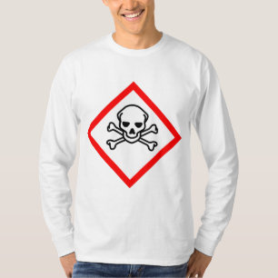 Skull and Crossbones Hazard Symbol T-Shirt