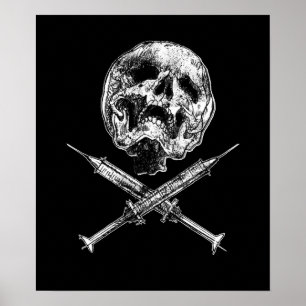 Skull and Syringes Poster