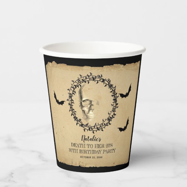 Skull Bats Death to Her 20s Birthday Party Paper Cups (Front)