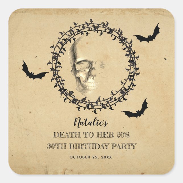 Skull Bats Death to Her 20s Birthday Party  Square Sticker (Front)