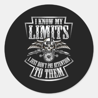 Skull Biker I Know My Limits Motorcycle Rider Back Classic Round Sticker