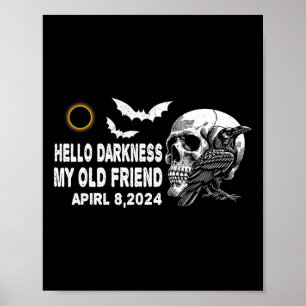 Skull Crow Hello Darkness My Old Friend Solar Ecli Poster