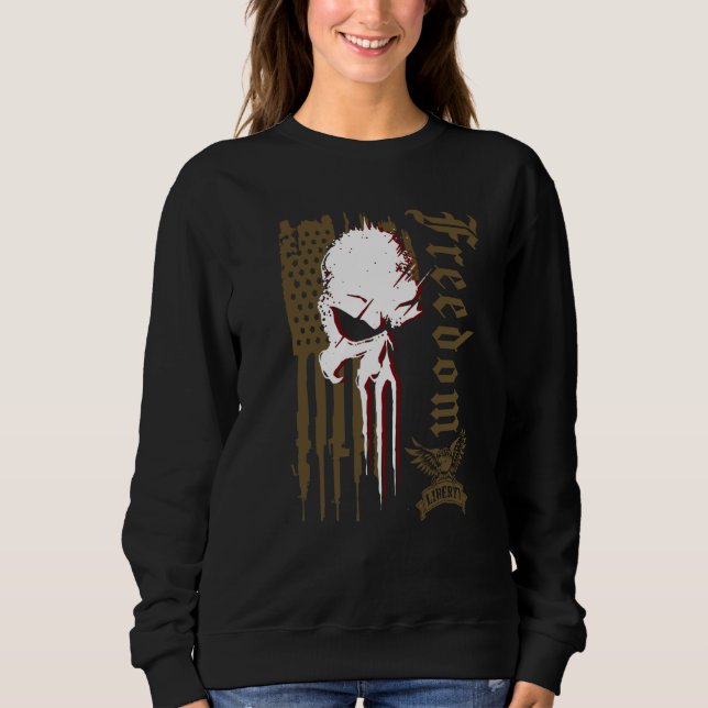 Skull Freedom Liberty In The USA Patriot Flag Hono Sweatshirt (Front)