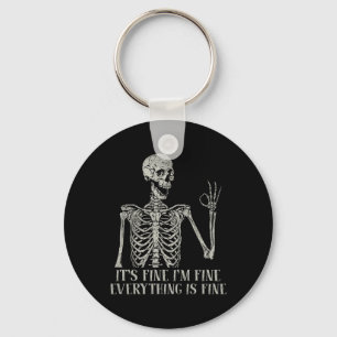 Skull Halloween Costume It's Fine Im Fine Skeleton Key Ring