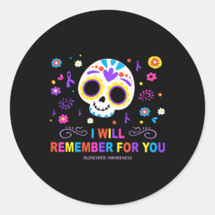 Skull I Will Remember For You Alzheimerheimer Awar Classic Round Sticker