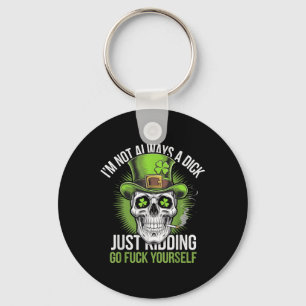 Skull Im Not Always A Just Kidding Go For Yourself Key Ring