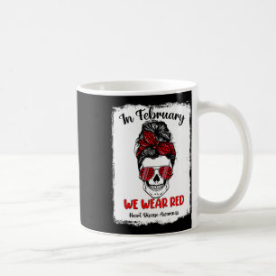 Skull In February We Wear Red Ribbon Heart Disease Coffee Mug