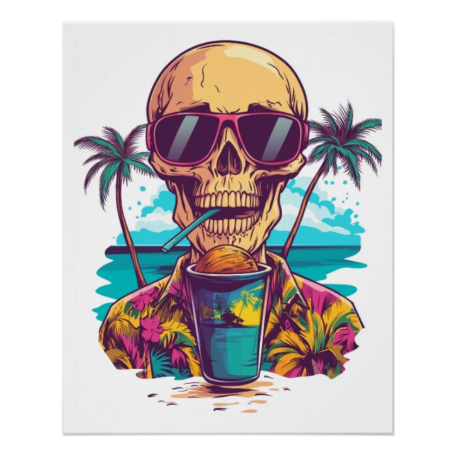 Skull on Vacation � Chill Funny Beach Skeleton Poster (Front)