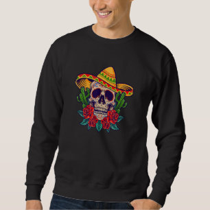 Skull Roses Sombrero Mexican Dead Day Of Dia De Lo Sweatshirt