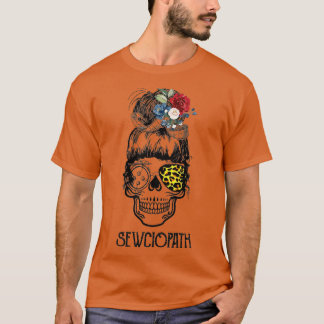 Skull Sewing Sewciopath  T-Shirt