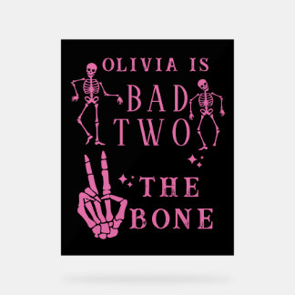Skull Skeleton Bad to the Bone 2nd Birthday  Acrylic Sign