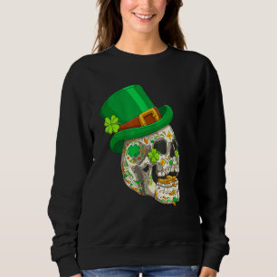 Skull St Patricks Day Irish Saint Patricks Day of  Sweatshirt