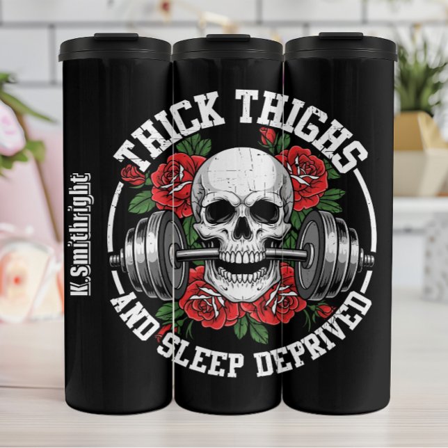 Skull Thighs and Sleep Deprived Thermal Tumbler (Creator Uploaded)