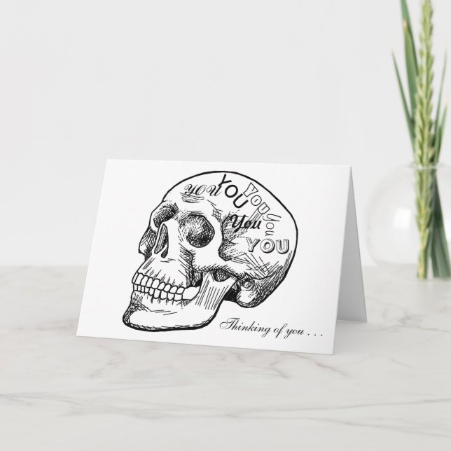 Skull With Thoughts of You Card (Front)