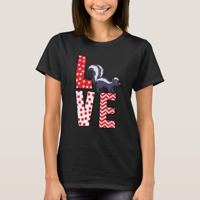 Skunk Valentines Day Love Valentine Cute Hearts T-Shirt (Front)