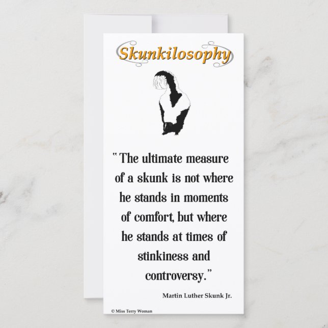 Skunkilosophy: ultimate measure of a skunk card (Front)