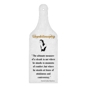 Skunkilosophy: ultimate measure of a skunk cutting board