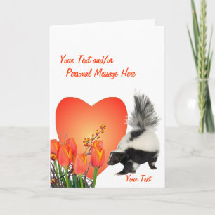 Skunks Easy To Customise Valentine Holiday Card