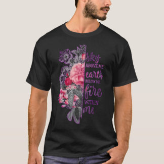 Sky above me earth below me life with me positive T-Shirt