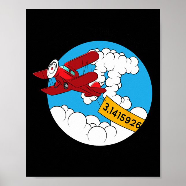 Sky Aeroplane Funny Maths Nerd Birthday Gift Pi Da Poster (Front)