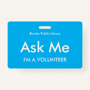 Sky Blue Ask Me Badge for Volunteers ID Badge