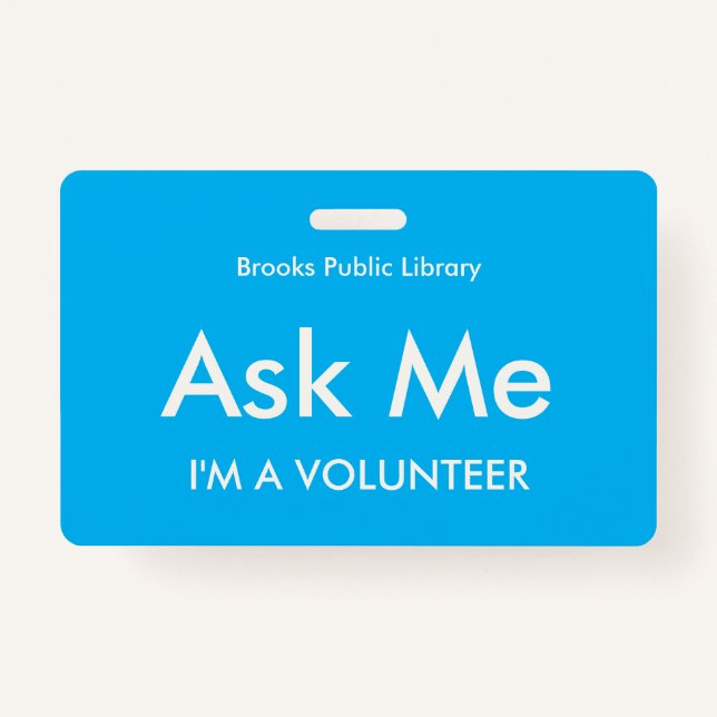 Sky Blue Ask Me Badge for Volunteers ID Badge (Front)