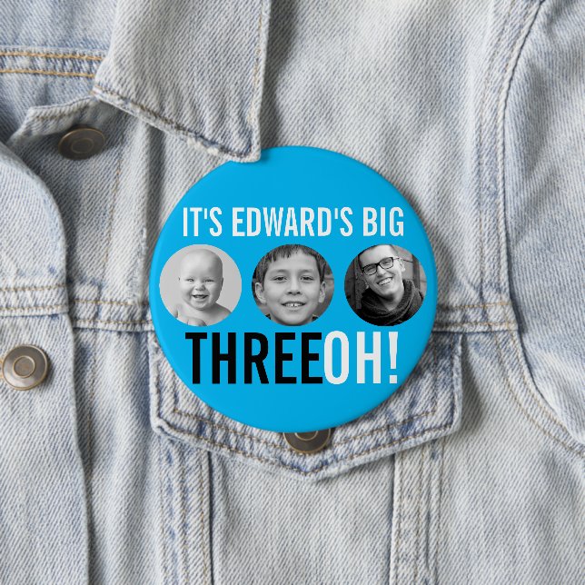 Sky blue black 30th Three OH! three photo birthday 10 Cm Round Badge (In Situ)