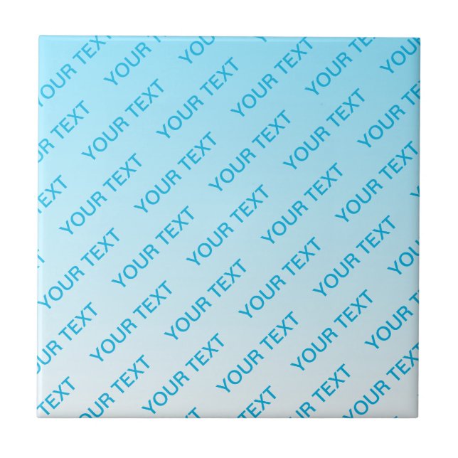 Sky Blue (changeable colour!) Ombre & Text Pattern Ceramic Tile (Front)