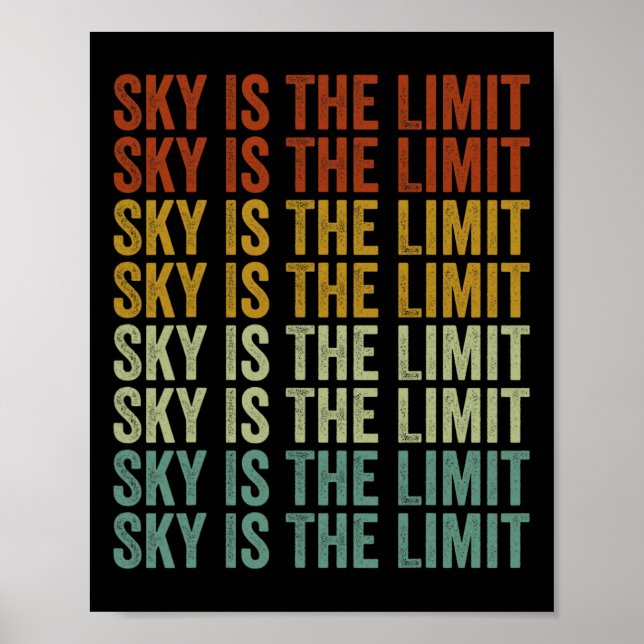 Sky Is The Limit Rock Mountain  Poster (Front)