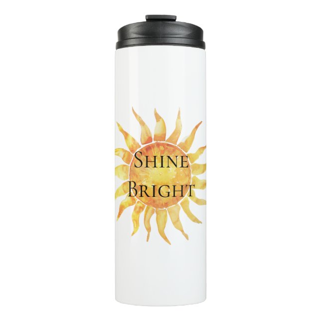 Sky Sun Shine Bright Thermal Tumbler (Front)