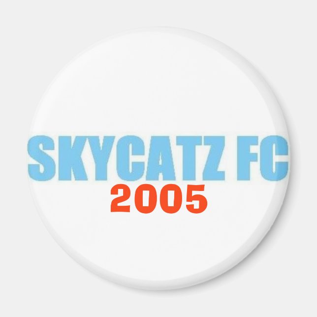 SKYCATZFC TEXT 2005 Magnet (Front)