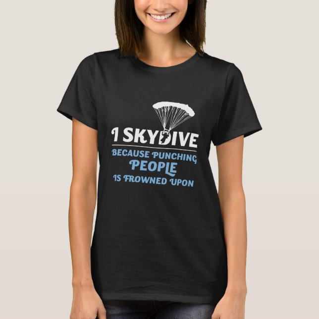 SKYDIVE 6 T-Shirt (Front)