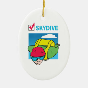 SKYDIVE DONE THAT CERAMIC ORNAMENT