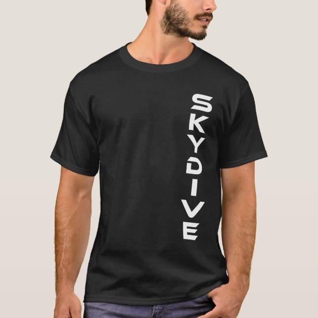Skydive Skydiving Skydiver Parachute T-Shirt (Front)